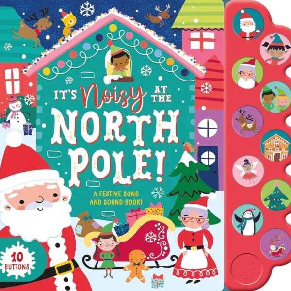 It's Noisy at the North Pole Board book